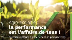 Agroécologie, la performance est l'affaire de tous ? couverture rapport