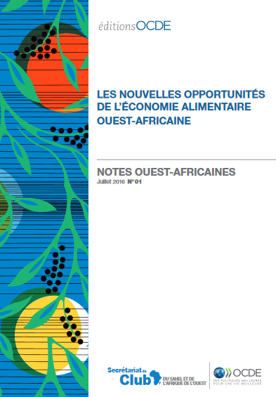 Les nouvelles opportunités de l'économie alimentaire ouest-africaine