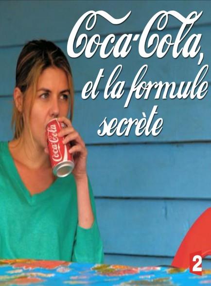 Visuel du film "Coca-cola, la formule secrète"